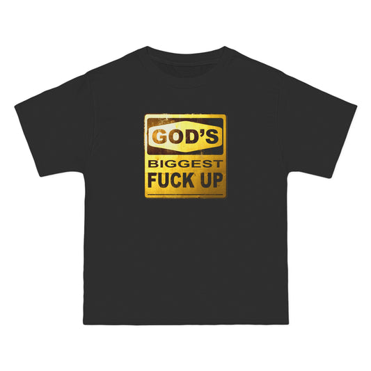 God's Biggest Fuck Up - Men's Heavyweight T-Shirt