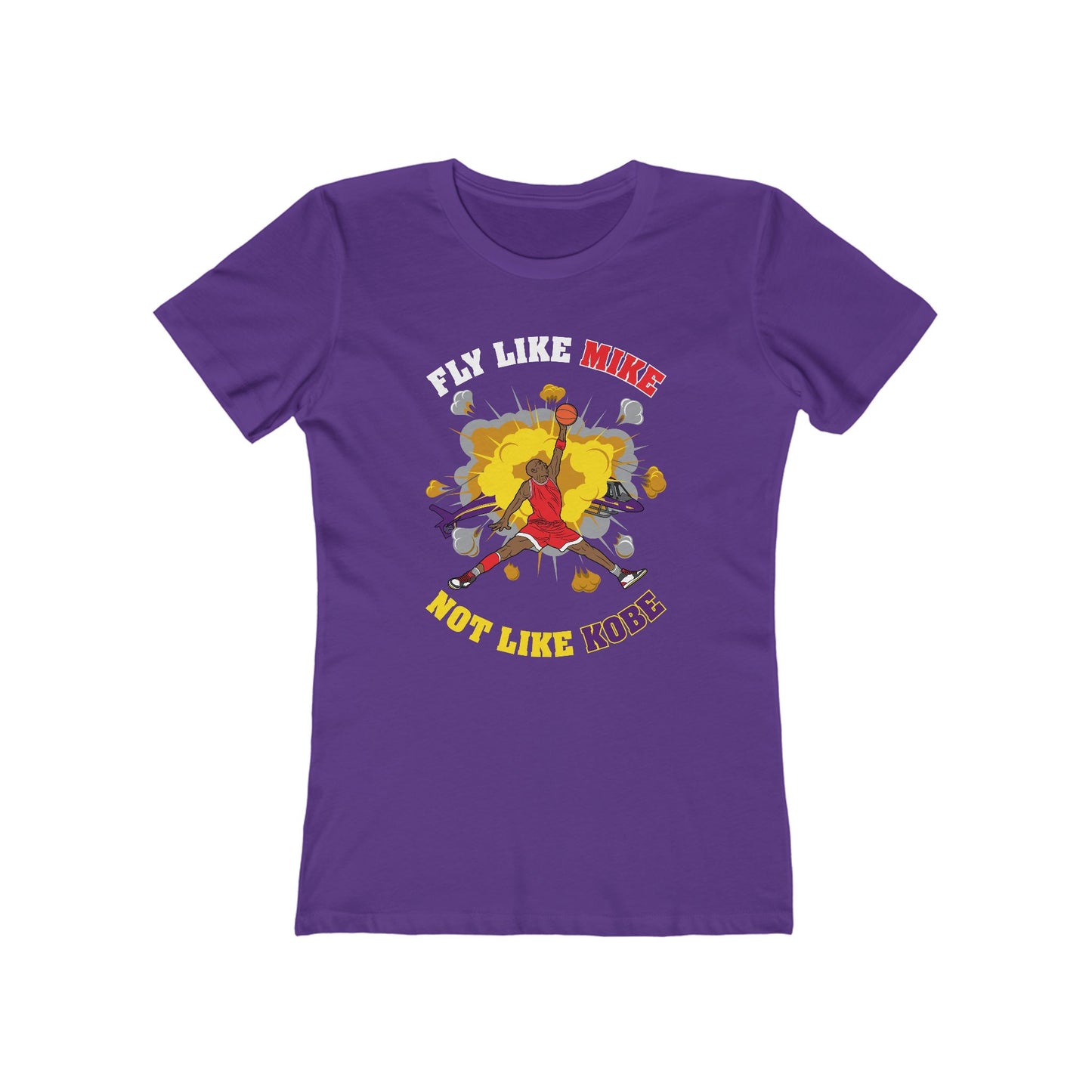 Fly Like Mike Not Like Kobe  - Women’s T-Shirt