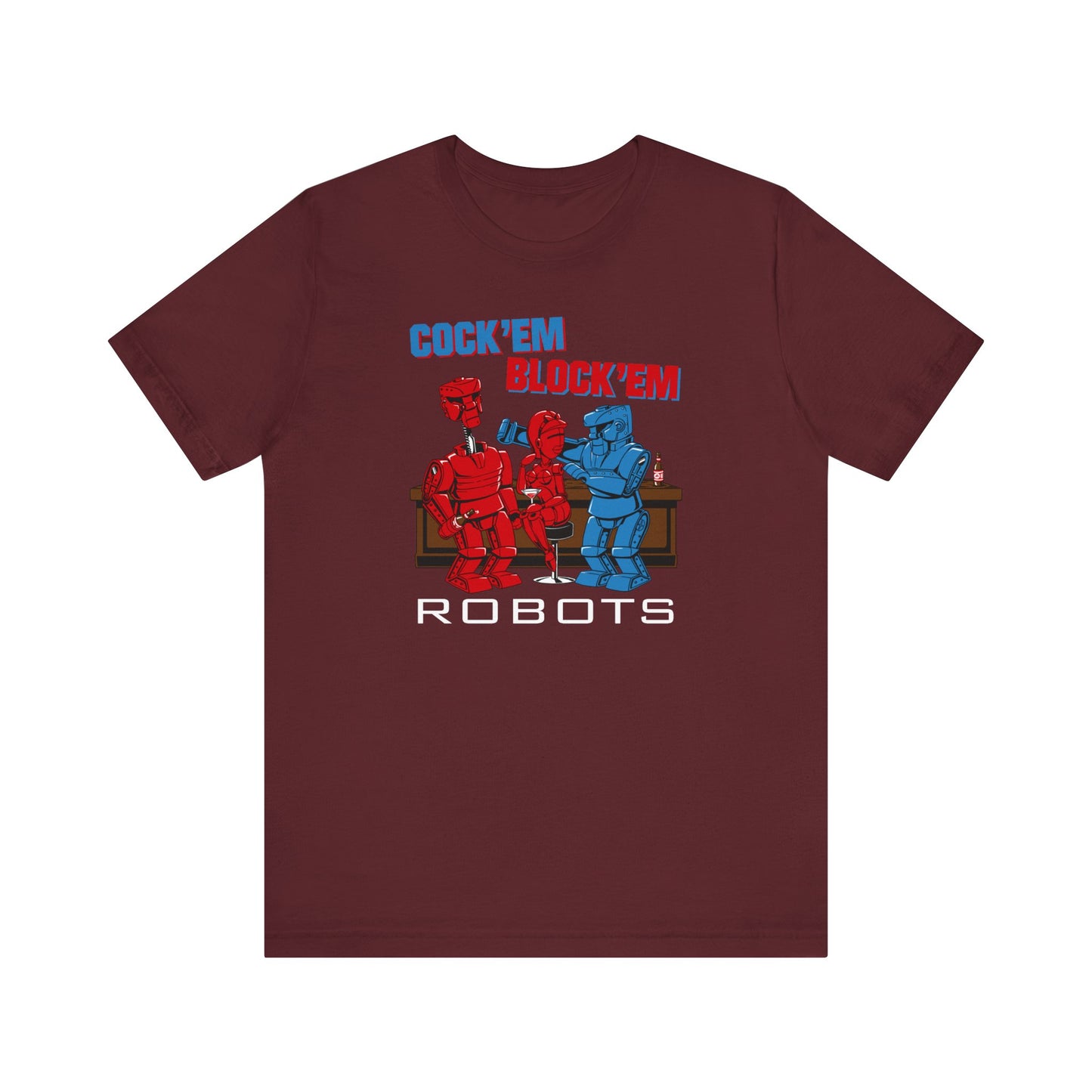 Cock'Em Block'Em Robots - Men's T-Shirt