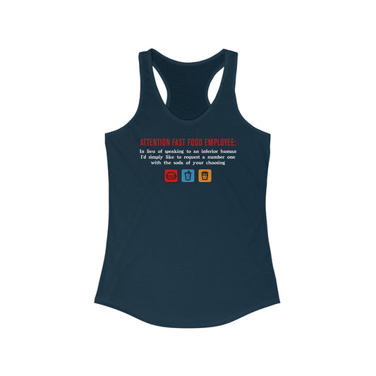 Attention Fast Food Employee - Women’s Racerback Tank