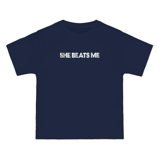 She Beats Me - Men's Heavyweight T-Shirt