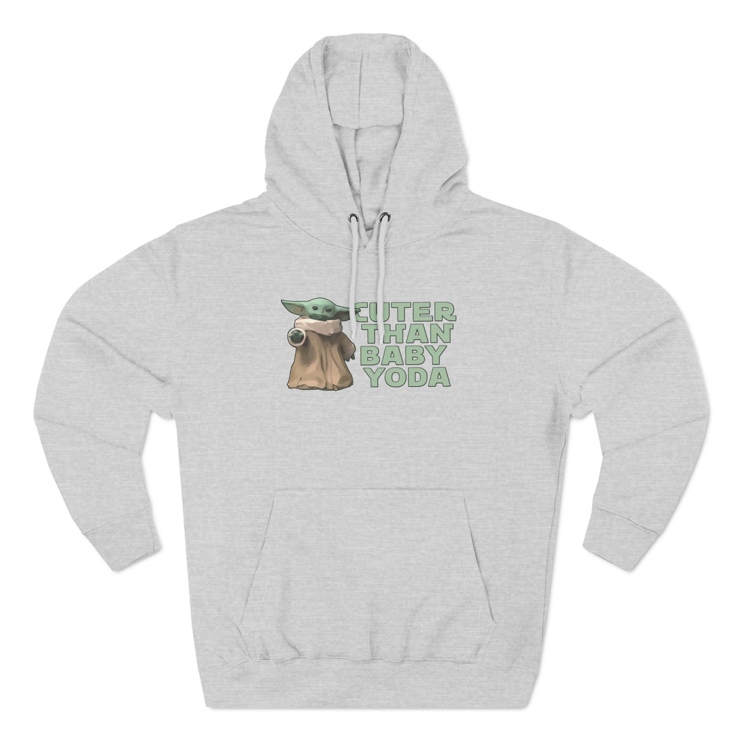 Cuter Than Baby Yoda - Hoodie