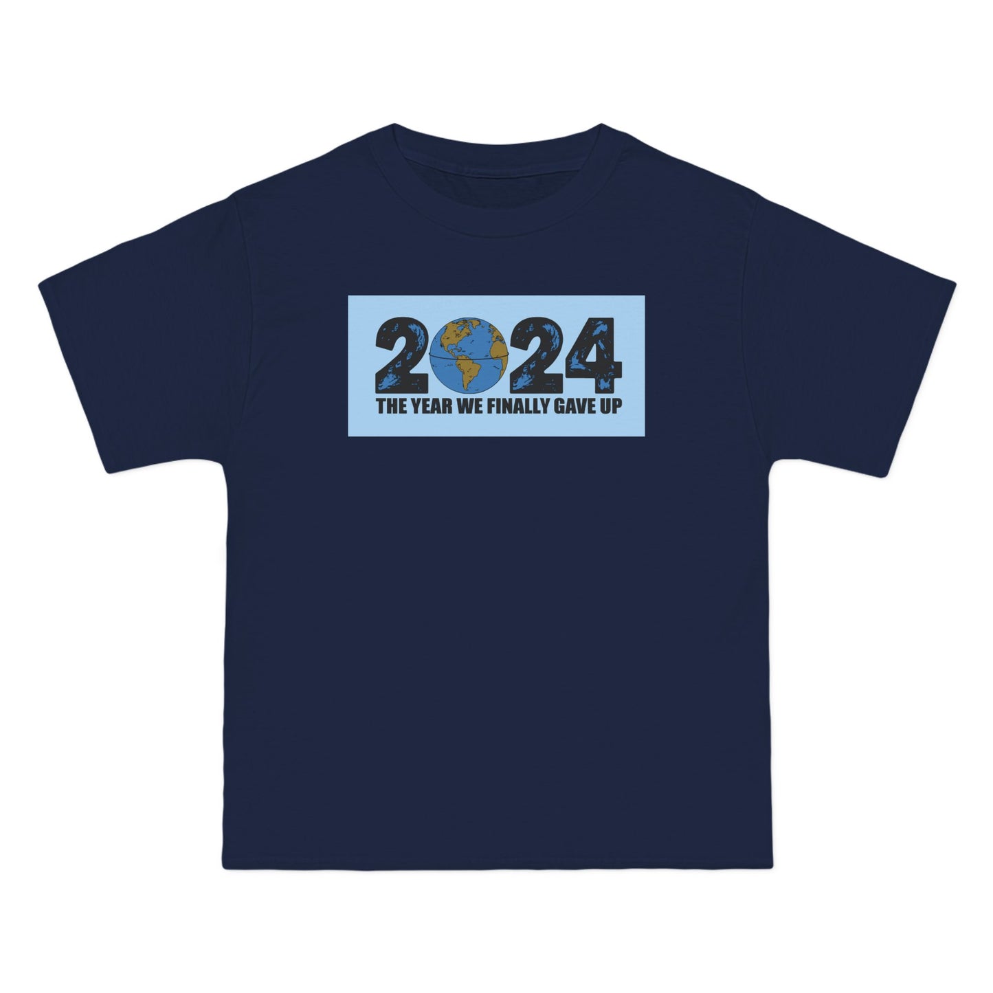 2024 - The Year We Finally Gave Up - Men's Heavyweight T-Shirt