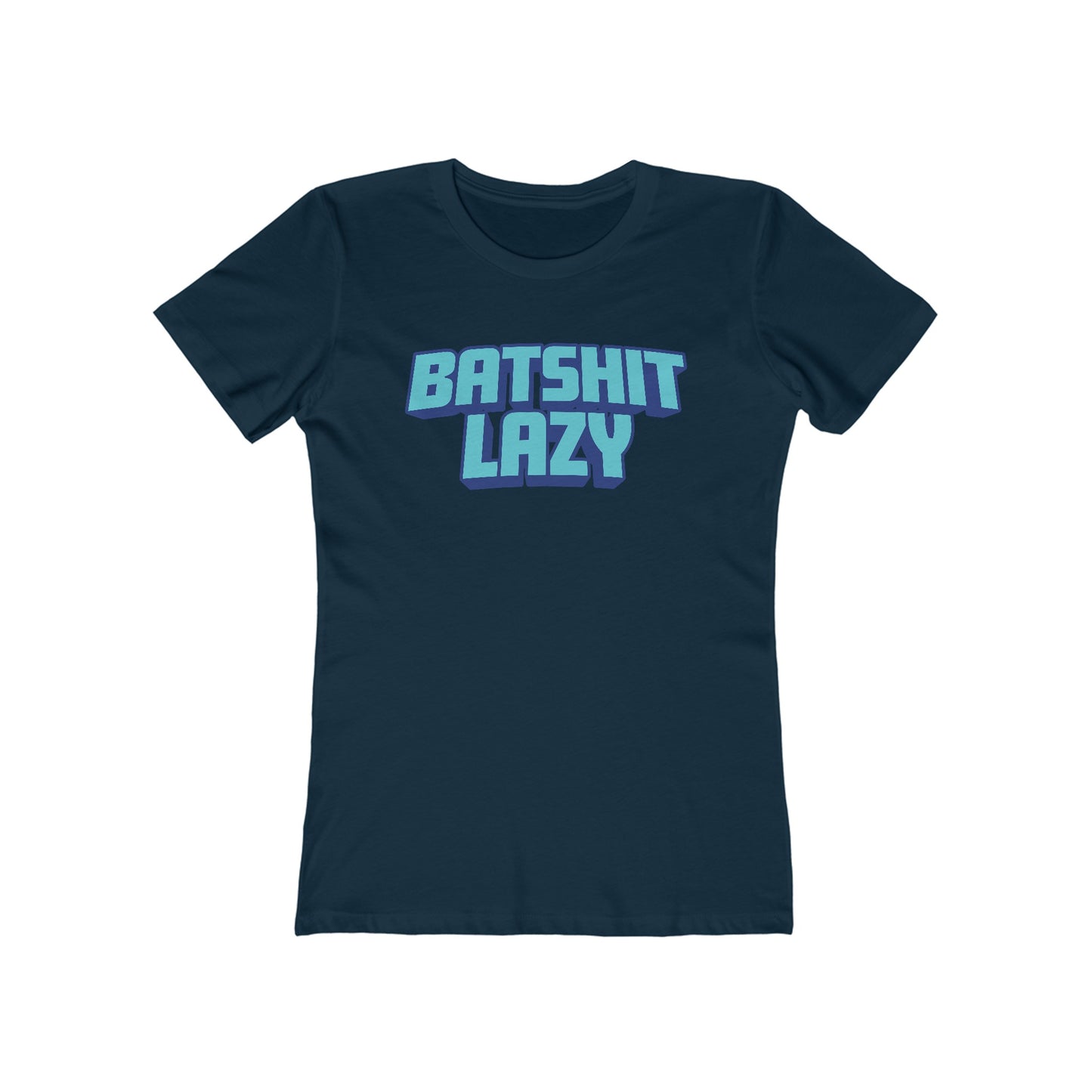 Batshit Lazy - Women's T-Shirt