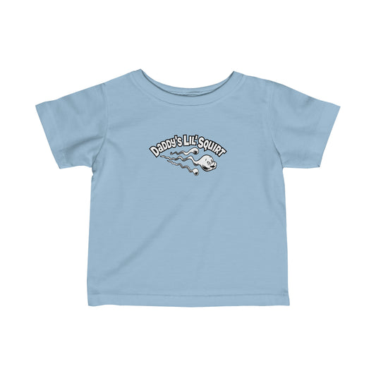 Daddy's Lil' Squirt - Baby T-Shirt