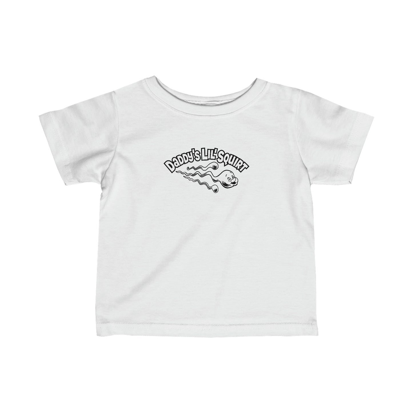 Daddy's Lil' Squirt - Baby T-Shirt