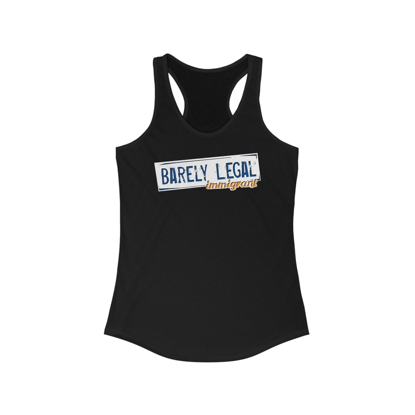 Barely Legal Immigrant - Women’s Racerback Tank