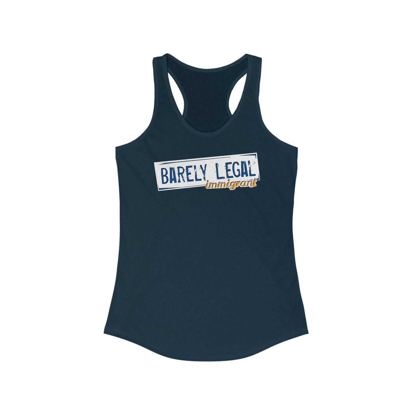 Barely Legal Immigrant - Women’s Racerback Tank