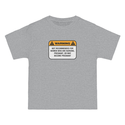 Warning: Not Recommended For Women Who Are Nursing - Men's Heavyweight T-Shirt