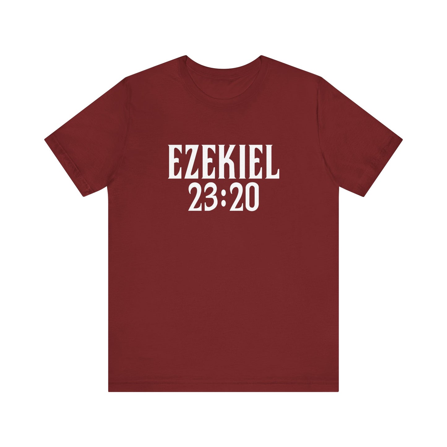 Ezekiel 23:20 - Men's T-Shirt