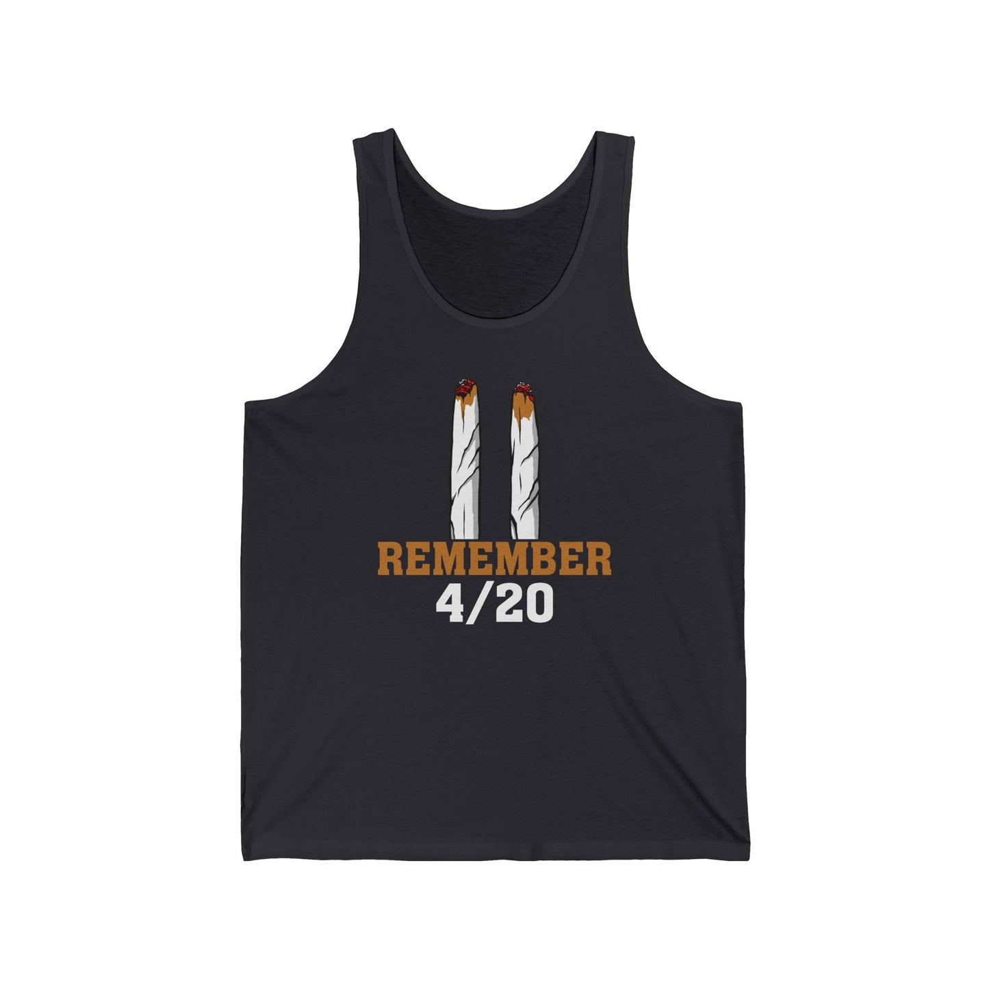 Remember 4/20 - Unisex Tank