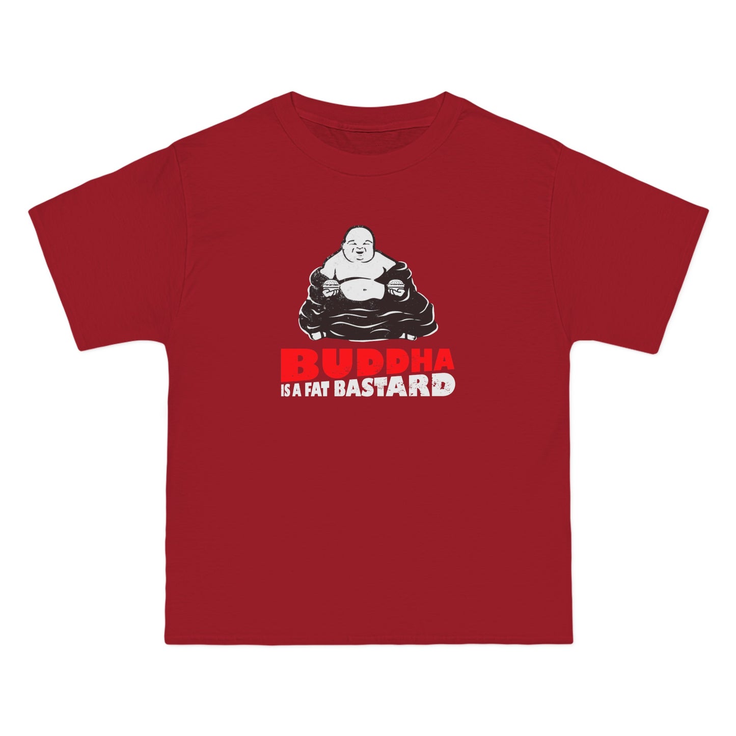 Buddha Is A Fat Bastard - Men's Heavyweight T-Shirt