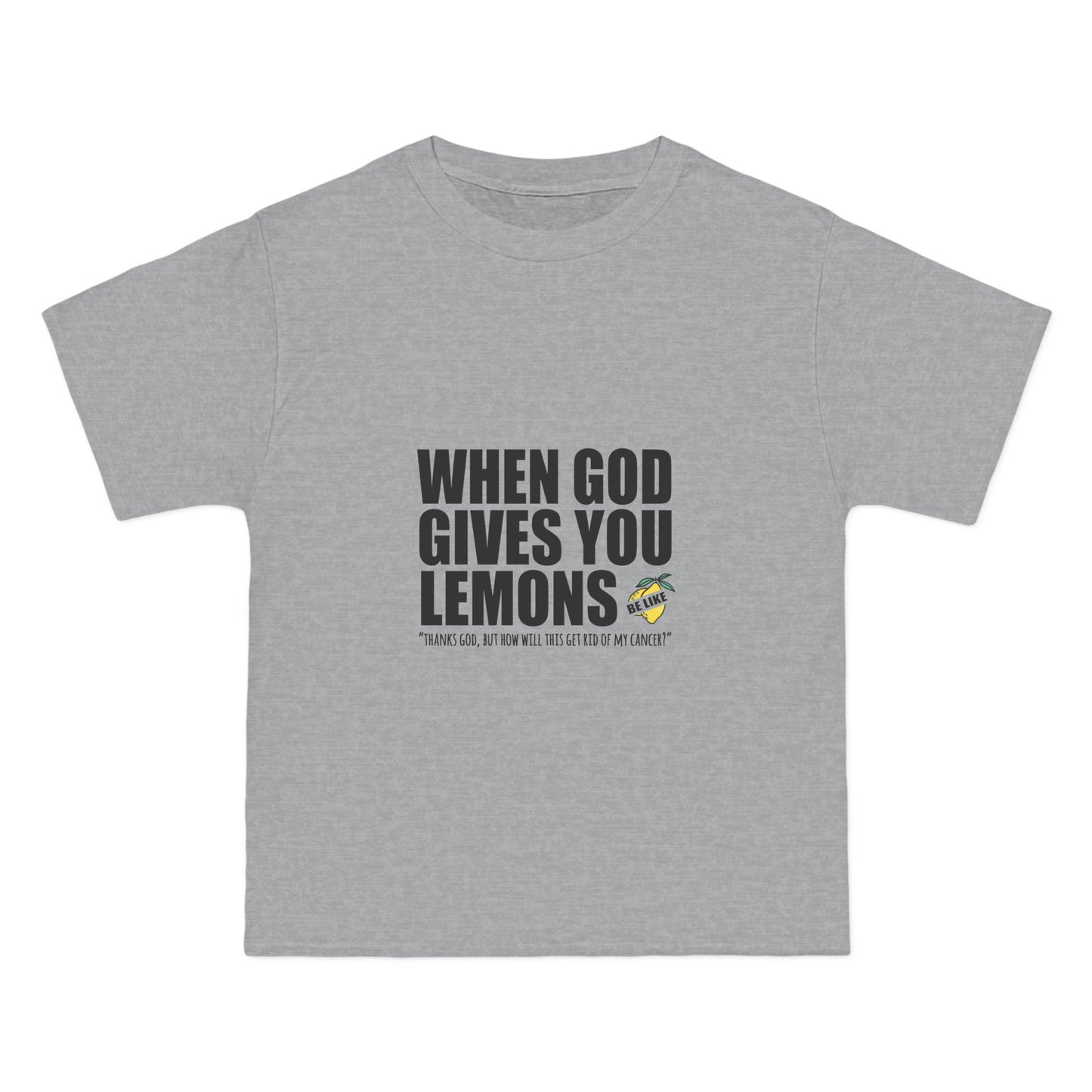 When God Gives You Lemons - Men's Heavyweight T-Shirt