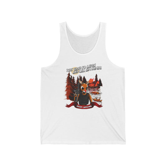 They Used To Laugh And Call Him Names  - Unisex Tank