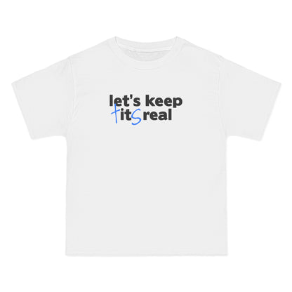 Let's Keep Tits Real - Men's Heavyweight T-Shirt