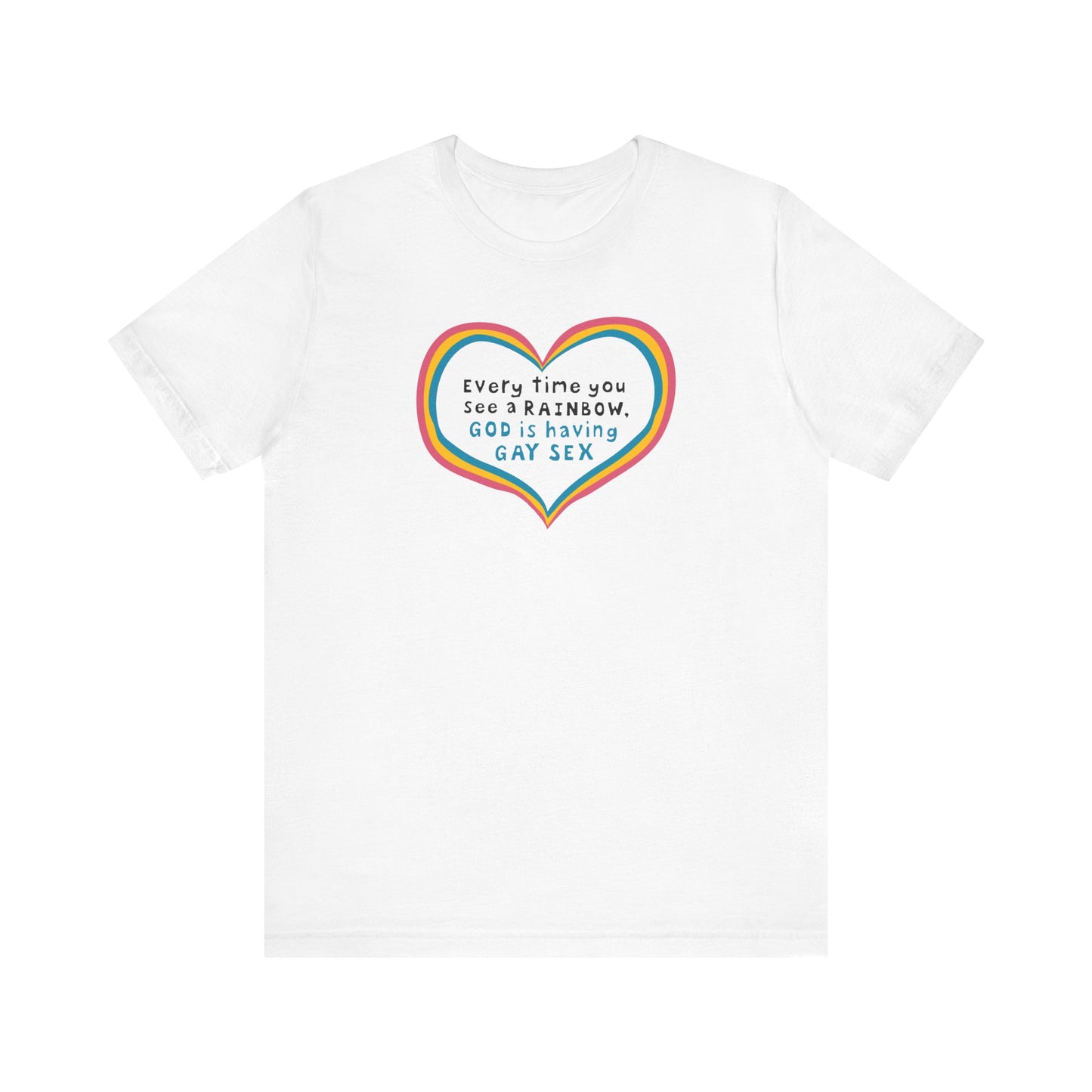 Every Time You See A Rainbow - Men's T-Shirt