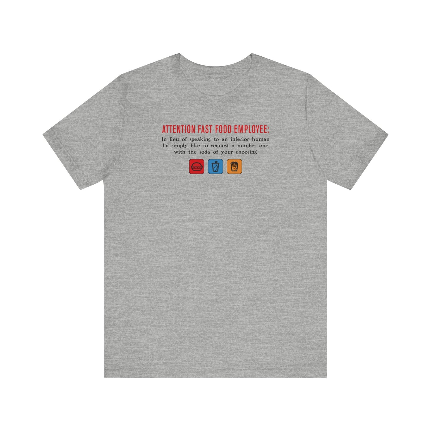 Attention Fast Food Employee - Men's T-Shirt