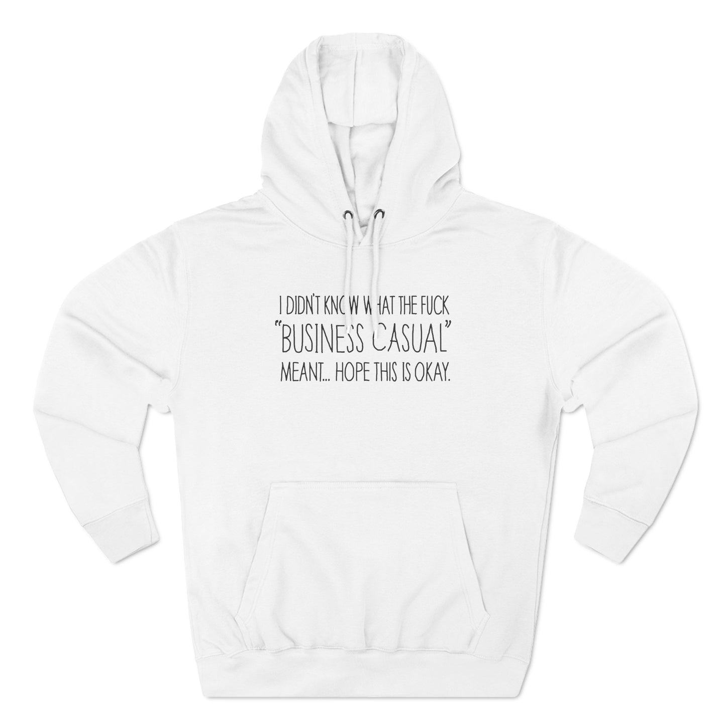 Business Casual - Hoodie