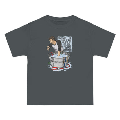 Sometimes I Lose Track Of Time And Realize I've Been Drowning Puppies For Hours - Men's Heavyweight T-Shirt