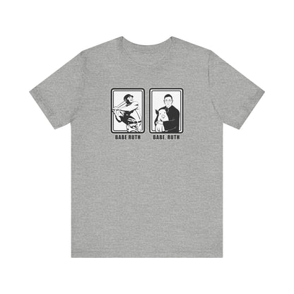 Babe Ruth, Babe Ruth (Ruth Bader Ginsberg) - Men's T-Shirt