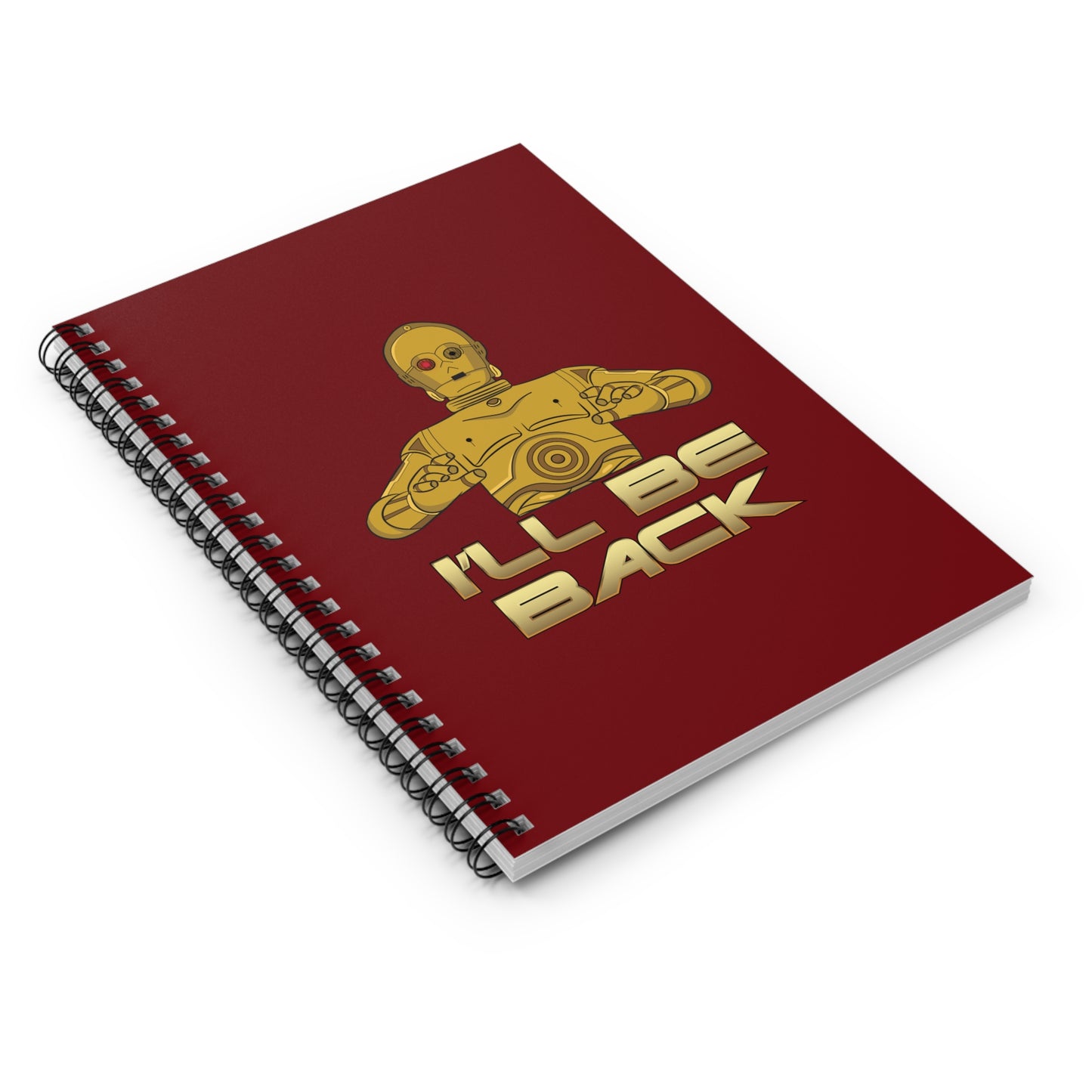 I'll Be Back (C-3Po) - Spiral Notebook