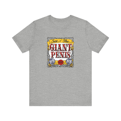 See The Giant Penis - Men's T-Shirt