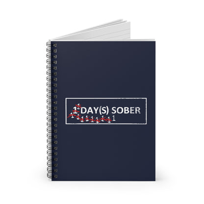 1 Day(S) Sober - Spiral Notebook