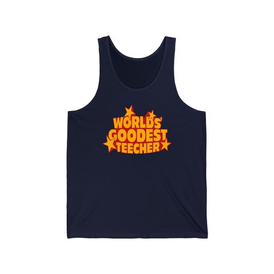 Worlds' Goodest Teecher - Unisex Tank