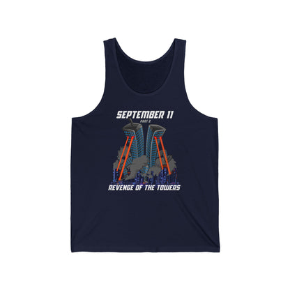 September 9-11 Part Two - Revenge Of The Towers - Unisex Tank