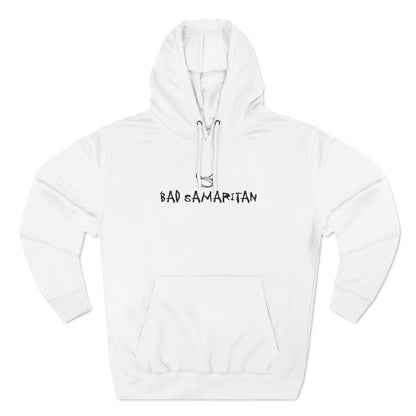 Bad Samaritan - Hoodie