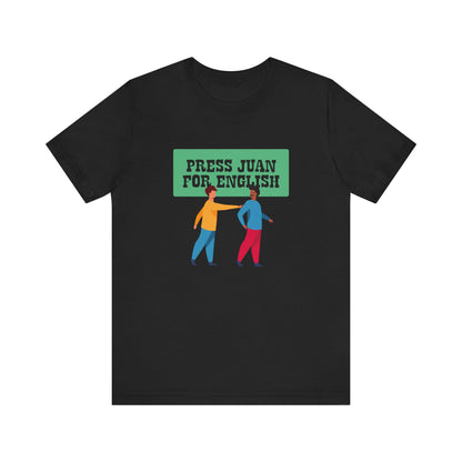 Press Juan For English - Men's T-Shirt