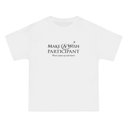 Make A Wish Participant Please Jump Up And Down - Men's Heavyweight T-Shirt