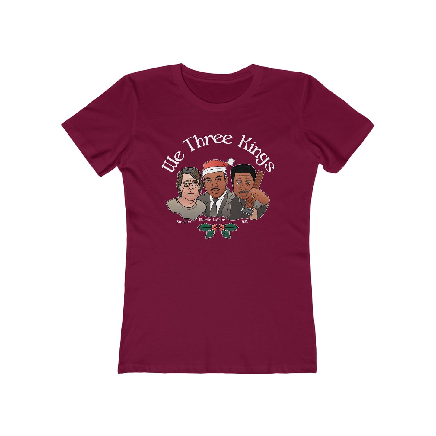 We Three Kings (Stephen, Martin Luther, BB) - Women’s T-Shirt