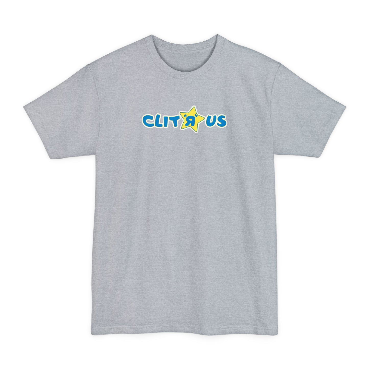 Clit 'R' Us - Men's Tall T-Shirt