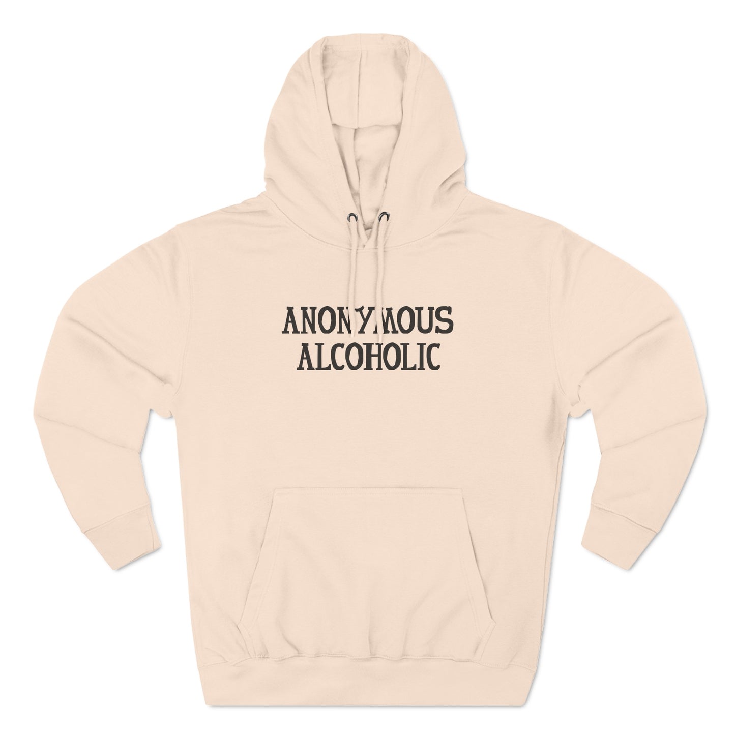 Anonymous Alcoholic - Hoodie