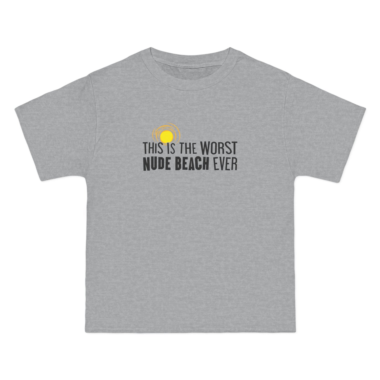 This Is The Worst Nude Beach Ever - Men's Heavyweight T-Shirt