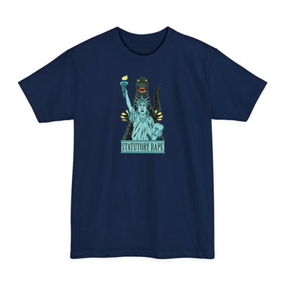 Statutory Rape - Men's Tall T-Shirt