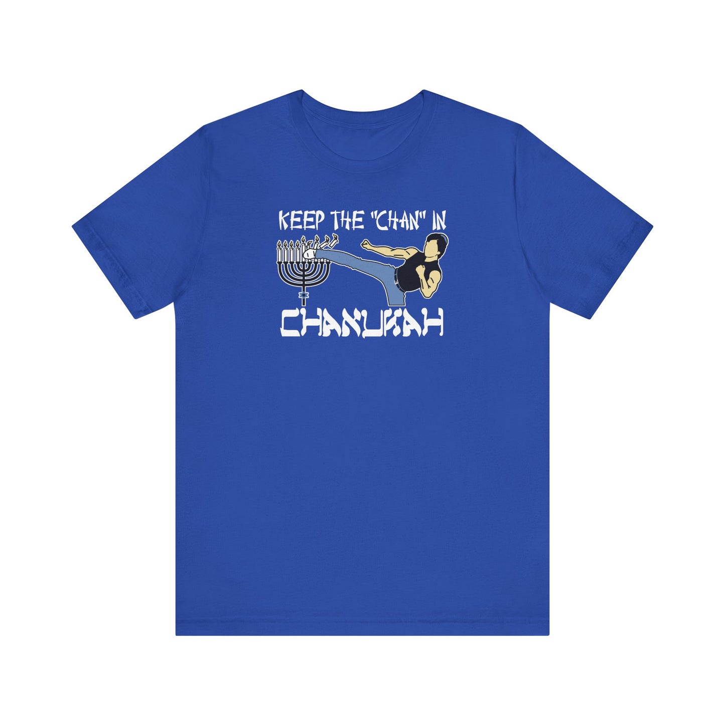 Keep The Chan In Chanukah - Men's T-Shirt