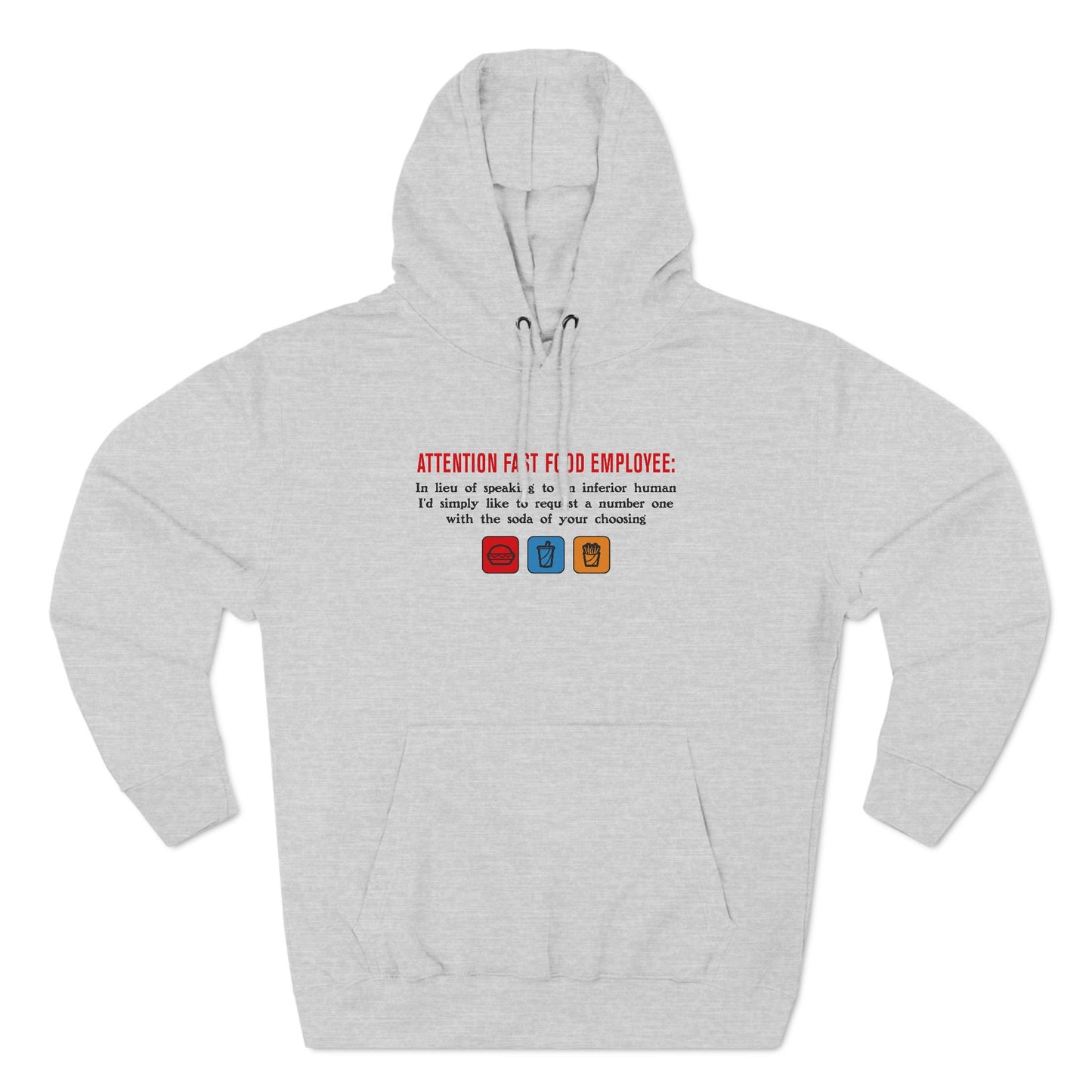 Attention Fast Food Employee - Hoodie