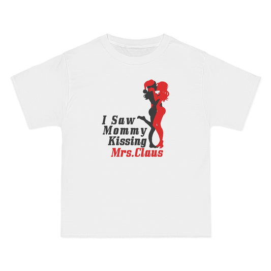 I Saw Mommy Kissing Mrs. Claus - Men's Heavyweight T-Shirt