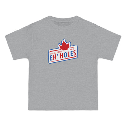 Canadians Are Eh'Holes - Men's Heavyweight T-Shirt