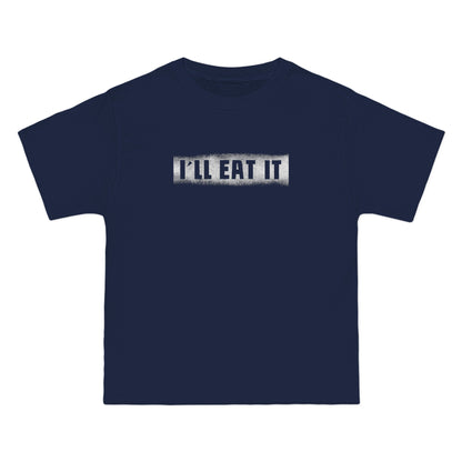 I'll Eat It - Men's Heavyweight T-Shirt