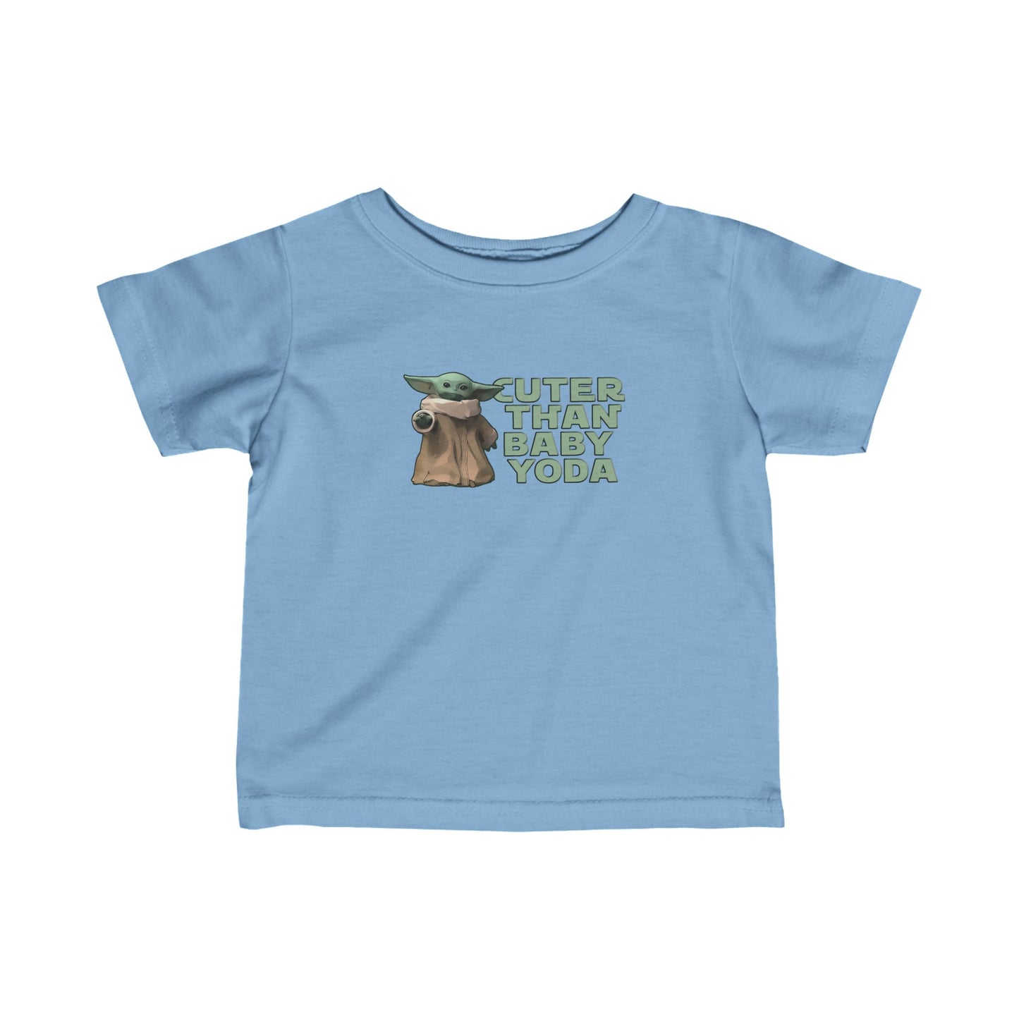 Cuter Than Baby Yoda - Baby T-Shirt