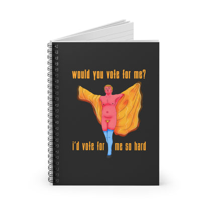 Trump - I'd Vote For Me (Buffalo Bill) - Spiral Notebook