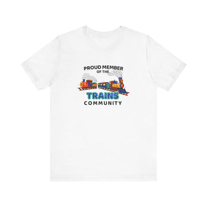 Proud Member Of The Trains Community - Men's T-Shirt