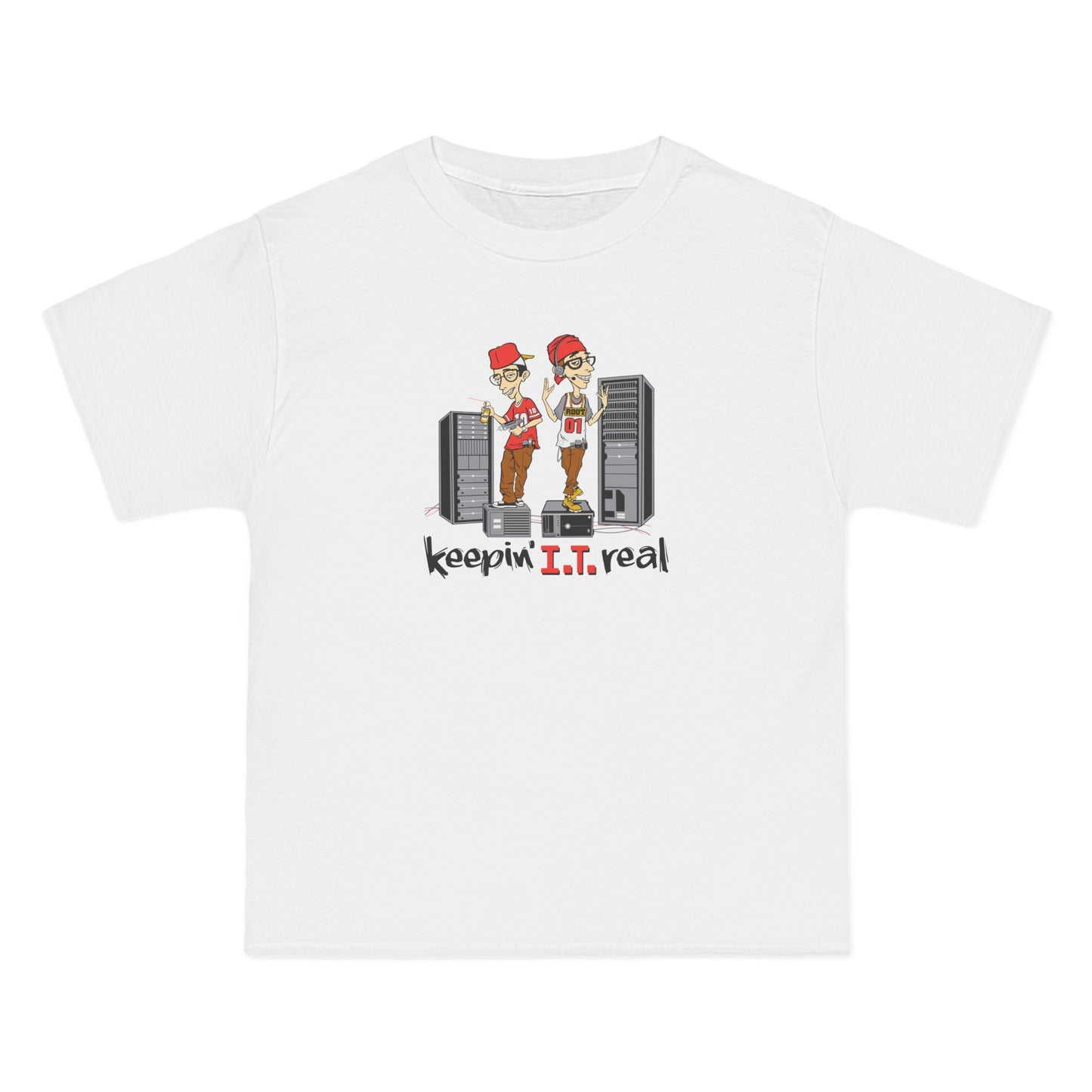 Keepin' I.T. Real - Men's Heavyweight T-Shirt