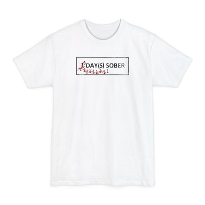 1 Day(s) Sober - Men's Tall T-Shirt