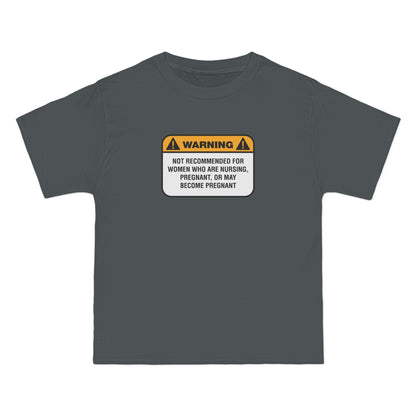 Warning: Not Recommended For Women Who Are Nursing - Men's Heavyweight T-Shirt