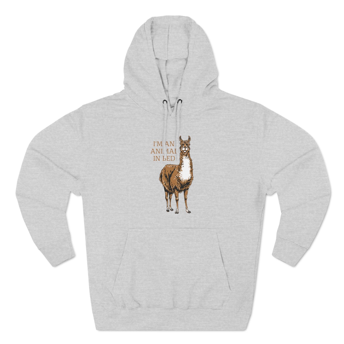 I'm An Animal In Bed - Hoodie