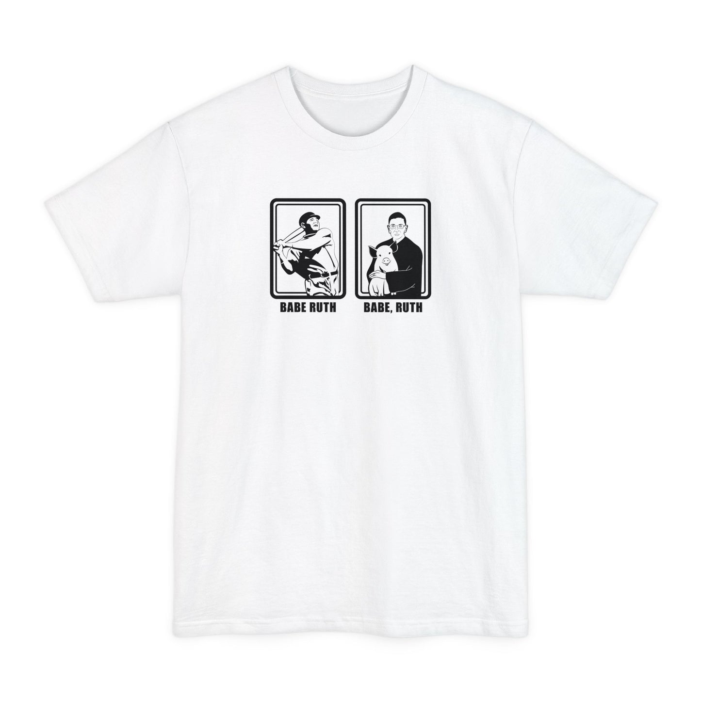 Babe Ruth Babe Ruth (Ruth Bader Ginsberg) - Men's Tall T-Shirt